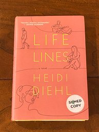 Life Lines By Heidi Diehl SIGNED First Edition