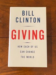 Giving By Bill Clinton SIGNED First Edition