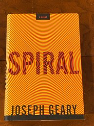 Spiral By Joseph Geary SIGNED & Inscribed First Edition