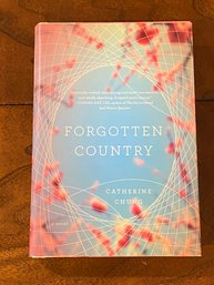 Forgotten Country By Catherine Chung SIGNED & Inscribed First Edition