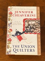 The Union Quilters By Jennifer Chiaverini SIGNED First Edition