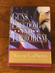 Guns Freedom And Terrorism By Wayne LaPierre SIGNED First Edition
