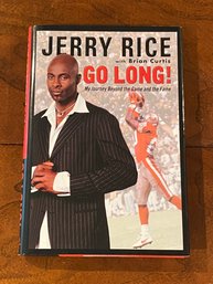 Go Long! By Jerry Rice SIGNED First Edition