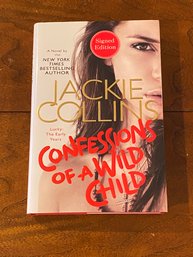 Confessions Of A Wild Child By Jackie Collins SIGNED First Edition
