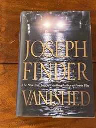 Vanished By Joseph Finder SIGNED & Inscribed First Edition
