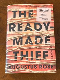 The Ready-Made Thief By Augustus Rose SIGNED