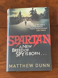 Spartan By Matthew Dunn SIGNED UK First Edition