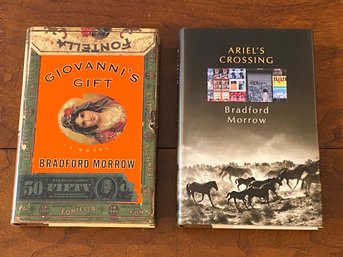 Giovanni's Gift & Ariel's Crossing By Bradford Morrow SIGNED First Editions