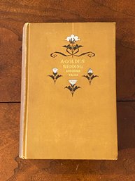 A Golden Wedding And Other Tales By Ruth McEnery Stuart SIGNED & Inscribed
