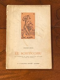 Lu Schiticchiu  Lu Casu Di Sciacca By Vincenzo Licata Rare SIGNED & Inscribed In Wraps (italian)