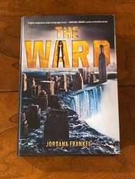 The Ward By Jordana Frankel SIGNED & Inscribed First Edition