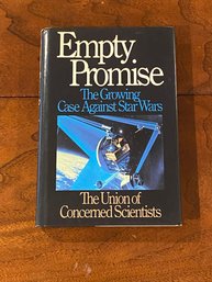 Empty Promise The Growing Case Against Star Wars Edited & SIGNED By John Tirman First Edition