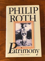 Patrimony By Philip Roth First Edition, First Printing