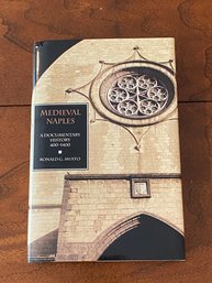 Medieval Naples A Documentary History 400-1400 By Ronald G. Musto SIGNED & Inscribed First Edition