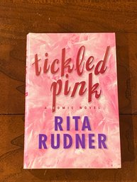 Tickled Pink By Rita Rudner SIGNED & Inscribed