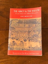 The Abbot & The Widow By Ling Mengchu Translated & SIGNED By Ted Wang And Chen Chen
