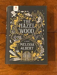The Hazel Wood By Melissa Albert SIGNED First Edition