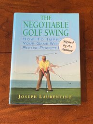 The Negotiable Golf Swing By Joseph Laurentino SIGNED First Edition