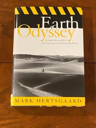 Earth Odyssey By Mark Hertsgaard SIGNED