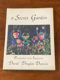 A Secret Garden Photographers Of The Imagination By David Douglas Duncan SIGNED & Inscribed