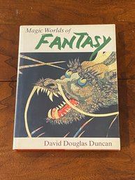 The Magic Worlds Of Fantasy By David Douglas Duncan First Edition