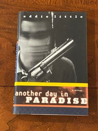 Another Day In Paradise By Eddie Little SIGNED First Edition