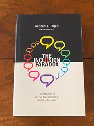 The Inclusion Paradox By Andres T. Tapia SIGNED First Edition