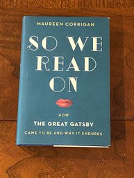 So We Read On By Maureen Corrigan SIGNED Fourth Printing