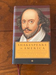 Shakespeare In America Edited By James Shapiro First Printing