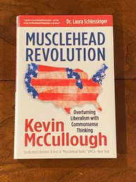 Musclehead Revolution By Kevin McCullough SIGNED & Inscribed First Edition