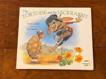 The Tortoise And The Jackrabbit By Susan Lowell SIGNED Second Printing