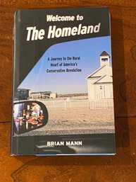 Welcome To The Homeland By Brian Mann SIGNED Twice First Printing With Included SIGNED Letter