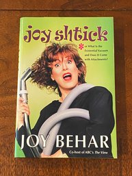 Joy Shtick By Joy Behar SIGNED Second Printing