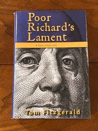 Poor Richard's Lament A Most Timely Tale By Tom Fitzgerald SIGNED First Edition