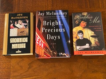 Story Of My Life,  Bright Precious Days & Bacchus & Me By Jay McInerney SIGNED First Editions