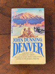 Denver By John Dunning SIGNED First Paperback Edition