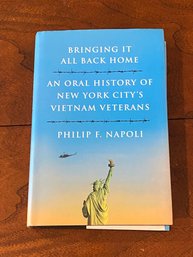 Bringing It All Back Home By Philip F. Napoli Signed & Inscribed First Edition