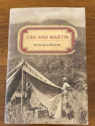Osa And Martin For The Love Of Adventure By Kelly Enright SIGNED First Edition