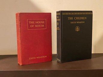 The House Of Mirth & The Children By Edith Wharton First Edition First Printings
