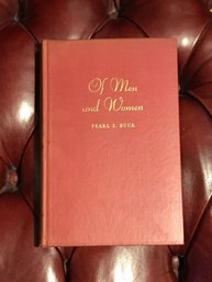 Of Men And Women By Pearl S. Buck RARE SIGNED & Inscribed First Edition