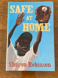 Safe At Home By Sharon Robinson SIGNED