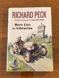 Here Lies The Librarian By Richard Peck SIGNED First Edition