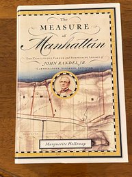The Measure Of Manhattan By Marguerite Holloway SIGNED & Inscribed First Edition