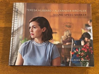 Sound Speed Marker By Teresa Hubbard And Alexander Birchler SIGNED & Inscribed First Edition