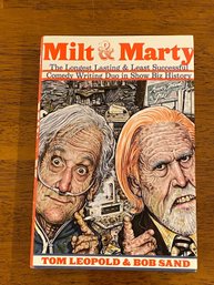 Milt & Marty By Tom Leopold & Bob Sand SIGNED & Inscribed First Edition