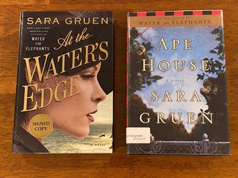 At The Water's Edge & Ape House By Sara Gruen SIGNED First Editions