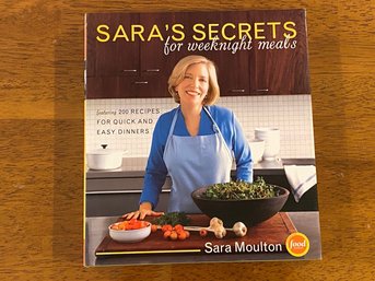 Sara's Secrets For Weeknight Meals By Sara Moulton SIGNED & Inscribed First Edition