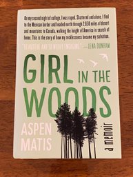 Girl In The Woods By Aspen Matis SIGNED & Inscribed First Edition