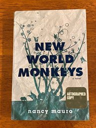 New World Monkeys By Nancy Mauro SIGNED First Edition