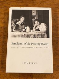 Emblems Of The Passing World By Adam Kirsch Signed & Inscribed First Edition